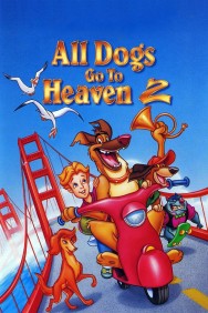 titta-All Dogs Go to Heaven 2-online