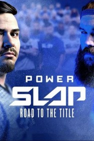 titta-Power Slap: Road to the Title-online