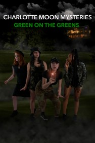 titta-Charlotte Moon Mysteries - Green on the Greens-online
