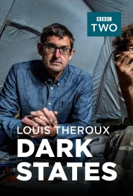 titta-Louis Theroux: Dark States-online