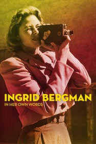 titta-Ingrid Bergman: In Her Own Words-online