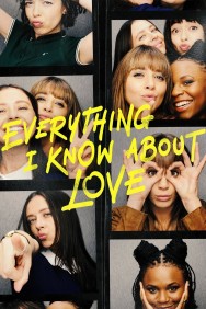 titta-Everything I Know About Love-online