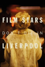 titta-Film Stars Don't Die in Liverpool-online