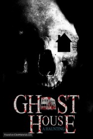 titta-Ghost House: A Haunting-online