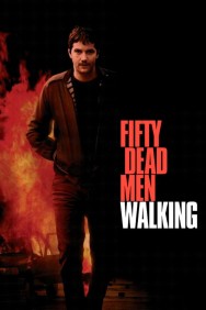 titta-Fifty Dead Men Walking-online