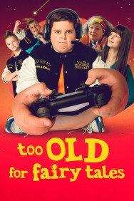 titta-Too Old for Fairy Tales-online