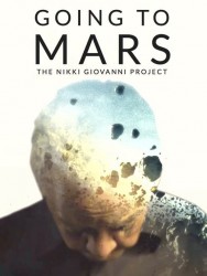 titta-Going to Mars: The Nikki Giovanni Project-online