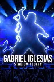 titta-Gabriel Iglesias: Stadium Fluffy-online