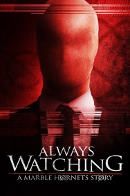 titta-Always Watching: A Marble Hornets Story-online