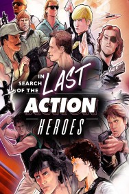 titta-In Search of the Last Action Heroes-online