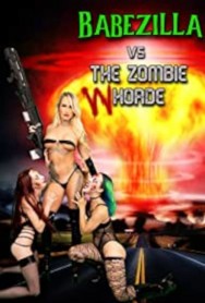 titta-Babezilla vs The Zombie Whorde-online