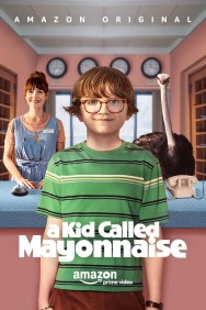 titta-A Kid Called Mayonnaise-online