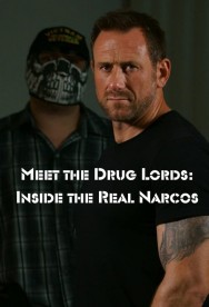 titta-Meet the Drug Lords: Inside the Real Narcos-online