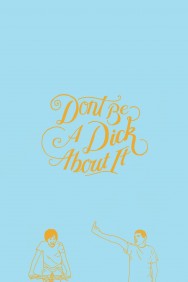 titta-Don't Be a Dick About It-online