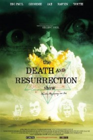 titta-The Death and Resurrection Show-online