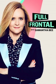 titta-Full Frontal with Samantha Bee-online