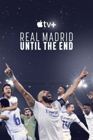 titta-Real Madrid: Until the End-online