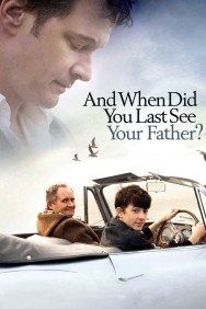 titta-When Did You Last See Your Father?-online