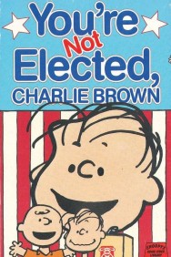 titta-You're Not Elected, Charlie Brown-online