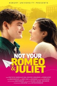 titta-Not Your Romeo & Juliet-online