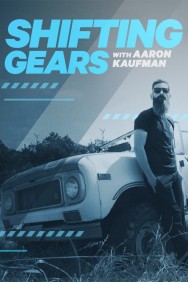 titta-Shifting Gears with Aaron Kaufman-online