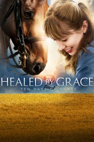 titta-Healed by Grace 2 : Ten Days of Grace-online