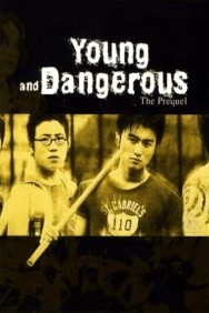 titta-Young and Dangerous: The Prequel-online