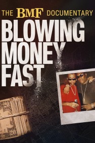 titta-The BMF Documentary: Blowing Money Fast-online