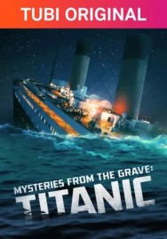 titta-Mysteries From The Grave: Titanic-online