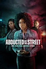 titta-Abducted Off the Street: The Carlesha Gaither Story-online