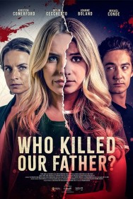 titta-Who Killed Our Father?-online