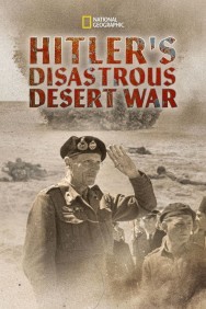 titta-Hitler's Disastrous Desert War-online