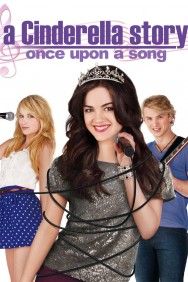 titta-A Cinderella Story: Once Upon a Song-online