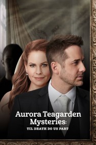 titta-Aurora Teagarden Mysteries: Til Death Do Us Part-online