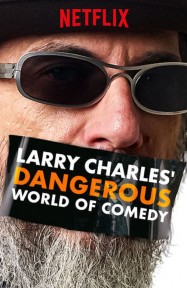titta-Larry Charles' Dangerous World of Comedy-online